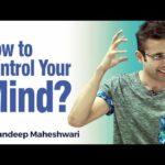 Boost Your Mental Strength With How to Control Your Mind