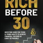 The Ultimate Guide on How to Become Rich